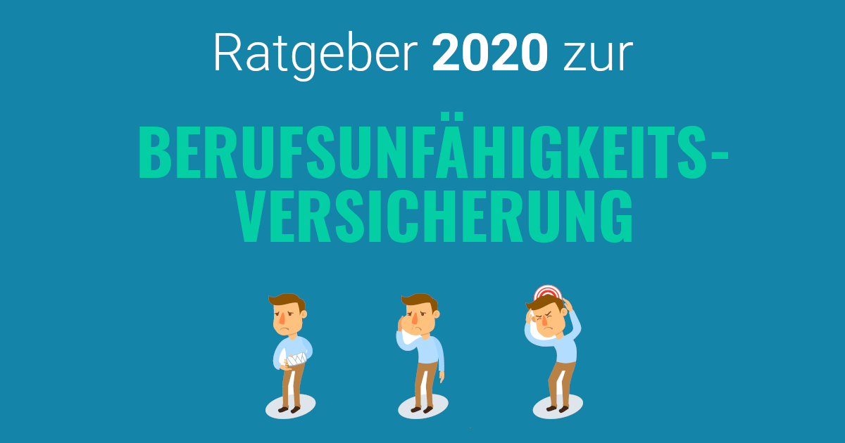 Berufsunfähigkeitsversicherung 🥇[2020] | Ratgeber Und Vergleich